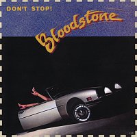 Bloodstone – Don't Stop