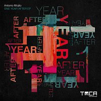 Antonio Mojito – One Year After Ep