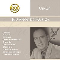 Cri-Cri – RCA 100 Anos De Musica - Segunda Parte