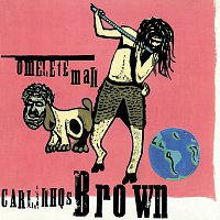 Carlinhos Brown – Omelete Man