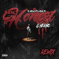 Kay Flock, G Herbo – Being Honest [Remix]