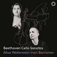 Alisa Weilerstein, Inon Barnatan – Beethoven: Cello Sonatas CD