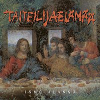 Ismo Alanko – Taiteilijaelamaa