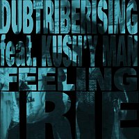 Dub Tribe Rising, Kush`y Man – Feeling Irie (feat. Kush`y Man)