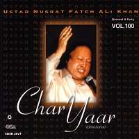 Nusrat Fateh Ali Khan – Char Yaar, Vol. 100