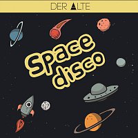 Der Alte – Space Disco