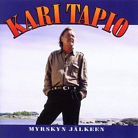 Kari Tapio – Myrskyn jalkeen