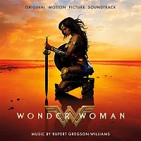 Rupert Gregson-Williams – Wonder Woman (Original Motion Picture Soundtrack)