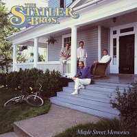 The Statler Brothers – Maple Street Memories