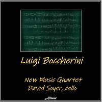 New Music Quartet, David Soyer – Luigi Boccherini