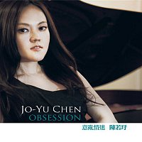 Jo-Yu Chen – Obsession