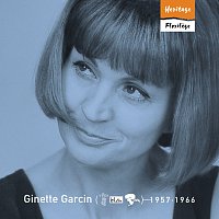 Ginette Garcin – Heritage - Florilege - Véga / Bel Air / Riviera (1957-1966) [e-album]