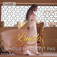 Lynda – L'amour ne suffit pas