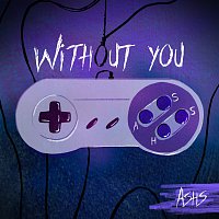 ASHS – Without You
