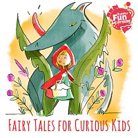 Toddler Fun Learning – Fairy Tales for Curious Kids