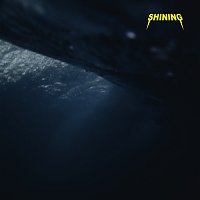 Shining – Drag Me Through Hell