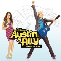 Přední strana obalu CD Austin & Ally: Turn It Up [Soundtrack from the TV Series]