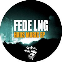 Fede Lng – Haus Music EP