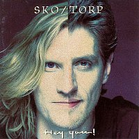 Sko, Torp – Hey You!