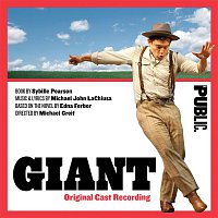 Michael John LaChiusa – Giant (Original Cast Recording)