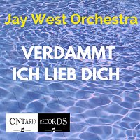 Jay West Orchestra – Verdammt ich lieb dich