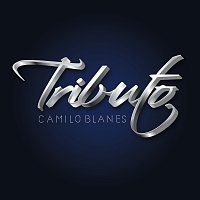 Camilo Blanes – Tributo