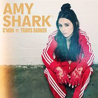 Amy Shark, Travis Barker – C'mon