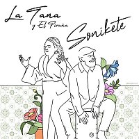 La Tana & El Pirana – Sonikete