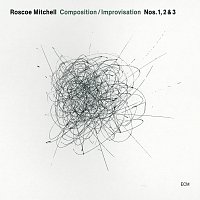 Roscoe Mitchell, The Transatlantic Art Ensemble – Composition / Improvisation Nos. 1, 2 & 3