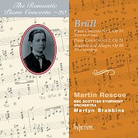 Martin Roscoe, BBC Scottish Symphony Orchestra, Martyn Brabbins – Brull: Piano Concertos Nos. 1 & 2 (Hyperion Romantic Piano Concerto 20)