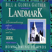 Gaither – Landmark [Live]