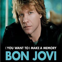 Bon Jovi – (You Want To) Make A Memory [Int'l ECD Maxi]