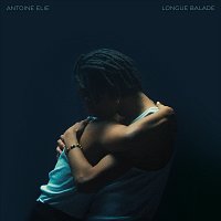 Antoine Elie – Longue Balade