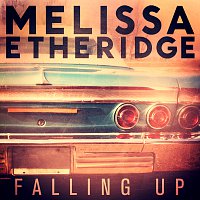 Melissa Etheridge – Falling Up