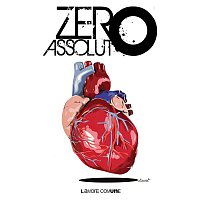 Zero Assoluto – L'amore comune