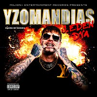 Yzomandias – J. Eden Dva