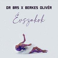 DR BRS, Berkes Olivér – Évszakok