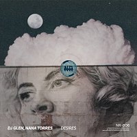 DJ Glen, Nana Torres – Desires