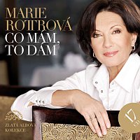 Marie Rottrová – Co mám, to dám CD+DVD
