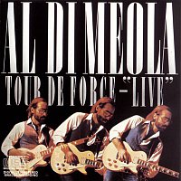 Al DiMeola – Tour De Force-Live