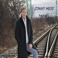 Conny Mess – Freiheit