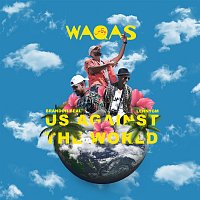 Waqas, LennyGM, Brandon Beal – Us Against the World
