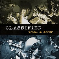 Classified – Trial & Error