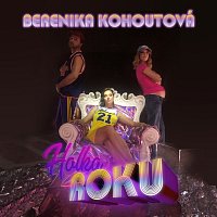 Berenika Kohoutová – Holka roku