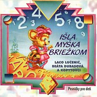Laco Lučenič, Beáta Dubasová, Kopytovci – Išla myška briežkom CD