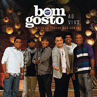 Bom Gosto – Deixa eu Cantar meu Samba