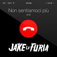 Jake La Furia – Non sentiamoci piu