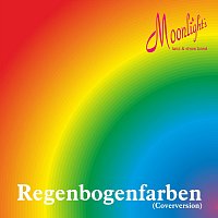 Moonlight's tanz & show band – Regenbogenfarben