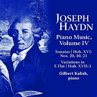 Gilbert Kalish – Joseph Haydn: Piano Music Volume IV
