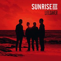 Sunrise Avenue – Lifesaver